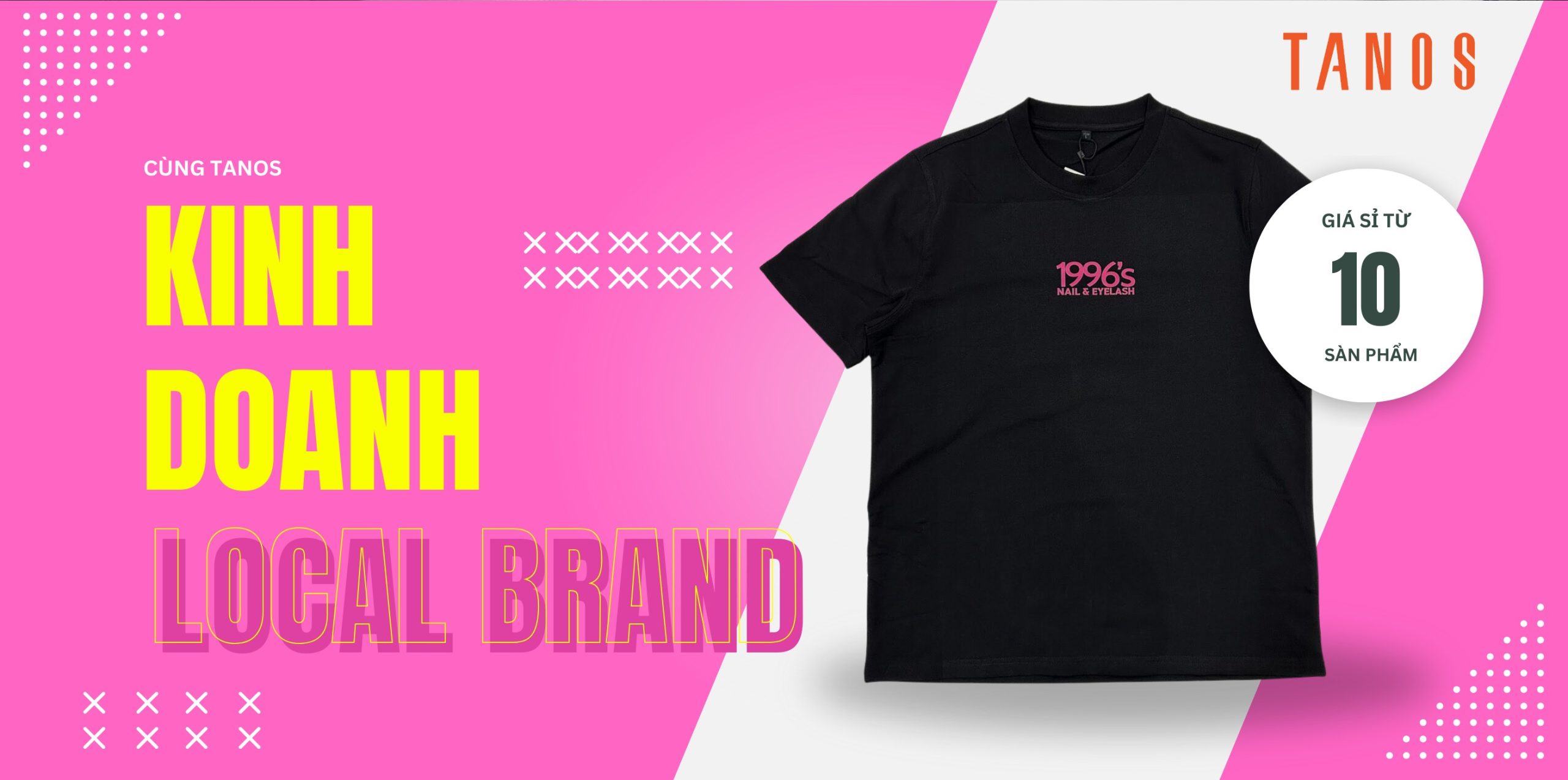 Tanos gia công cho local brand từ 10 sản phẩm